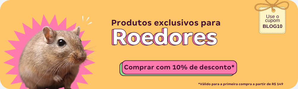 O banner diz: Produtos exclusivos para roedores; Compra com 10% de desconto*;*Válido para a primeira compra a partir de R$ 149; Use o cupom BLOG10.
